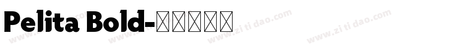 Pelita Bold字体转换